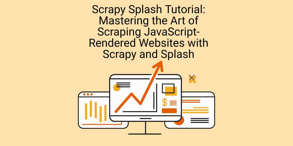 Tutorial do Scrapy Splash: Dominar a arte de extrair dados de sites renderizados em JavaScript com o Scrapy e o Splash