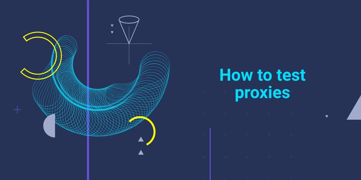 Como testar proxies